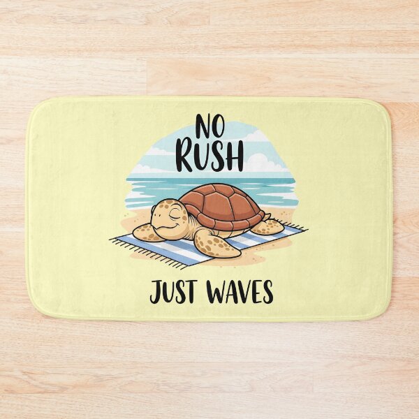 Item preview, No Rush Just Waves – Chill Turtle Beach Design designed and sold by Sea Gem.