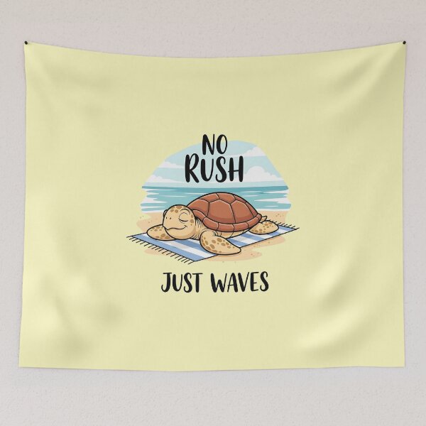 Item preview, No Rush Just Waves – Chill Turtle Beach Design designed and sold by Sea Gem.