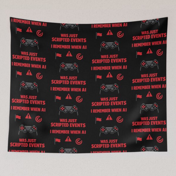 Item preview, I Remember When AI Was Just Scripted Events Funny Gaming Tech Design designed and sold by TeeTimeTreasure.