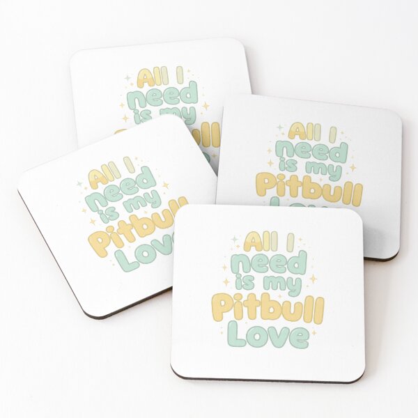 Item preview, All I Need is my Pitbull Love  designed and sold by My Pitbull Place.