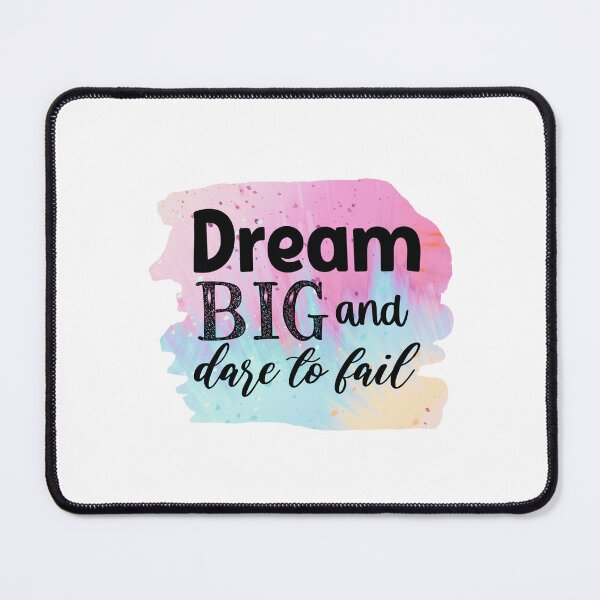 Item preview, Dream Big Dare To Fail – Inspirational Quote Design designed and sold by Cool-cat-art.