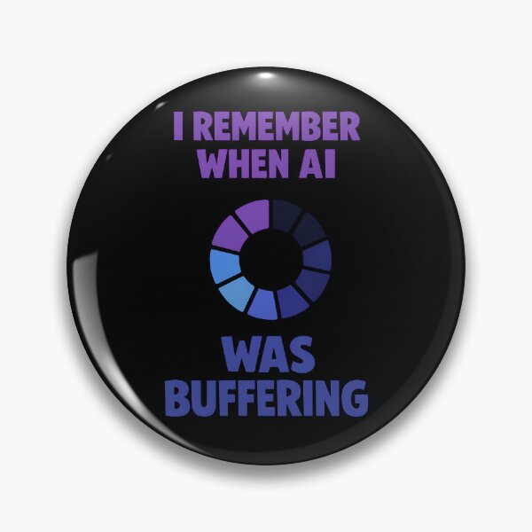 Item preview, I Remember When AI Was Buffering Funny Tech Humor Design designed and sold by TeeTimeTreasure.