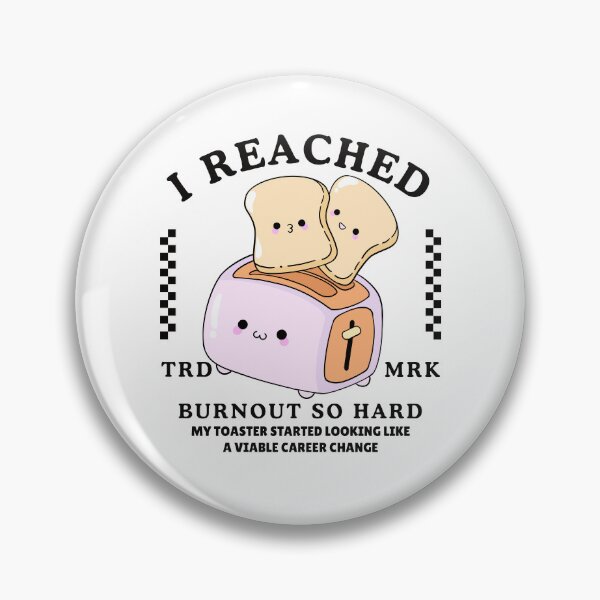 Item preview, I reached burnout so hard designed and sold by Peerless-Prime.