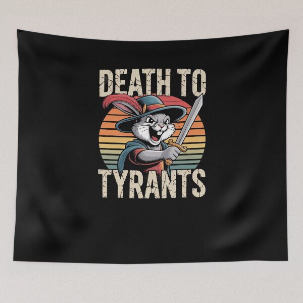 Item preview, Retro Rabbit Death To Tyrants Vintage 90s Funny Quote designed and sold by Dressed For  Duty.