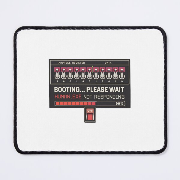 Item preview, Booting Please Wait Shirt – Retro Computer Front Panel, Geek Humor Tee, Human.exe Not Responding Design designed and sold by lamiarte.