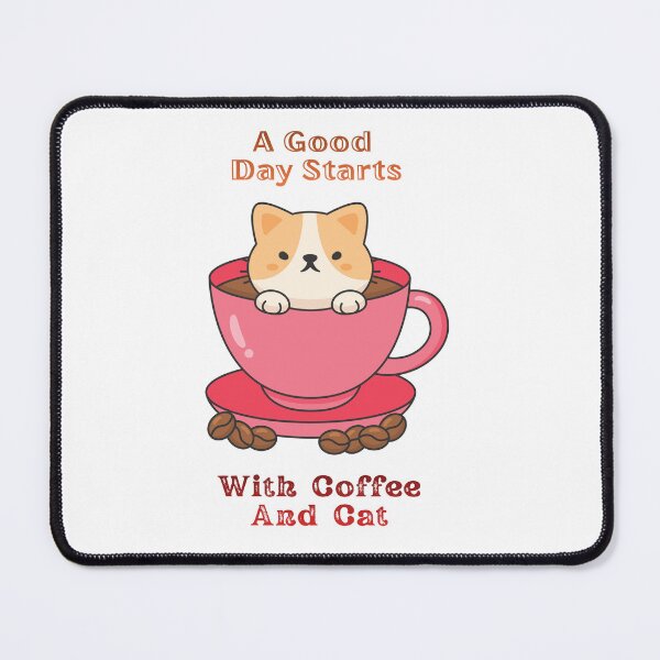 Item preview, A Good Day Starts With Coffee And Cat. designed and sold by Dinasshop.