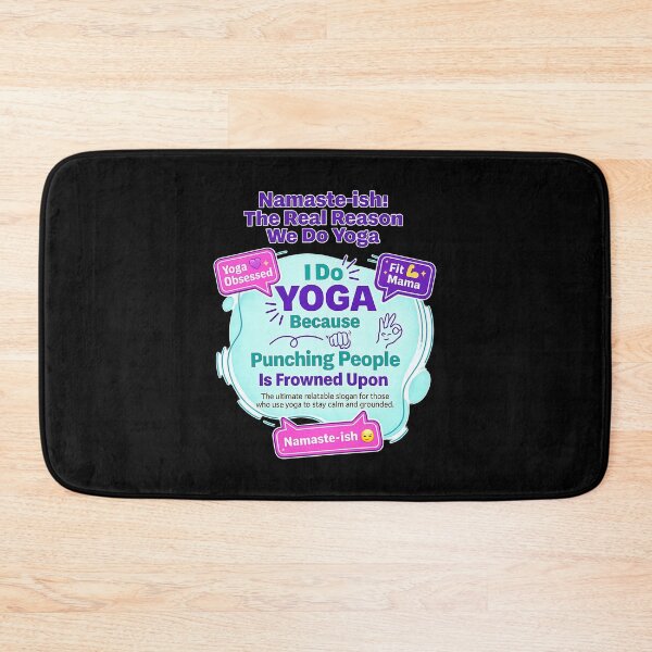 Item preview, Namaste-ish: I Do Yoga Because… designed and sold by tw2us.