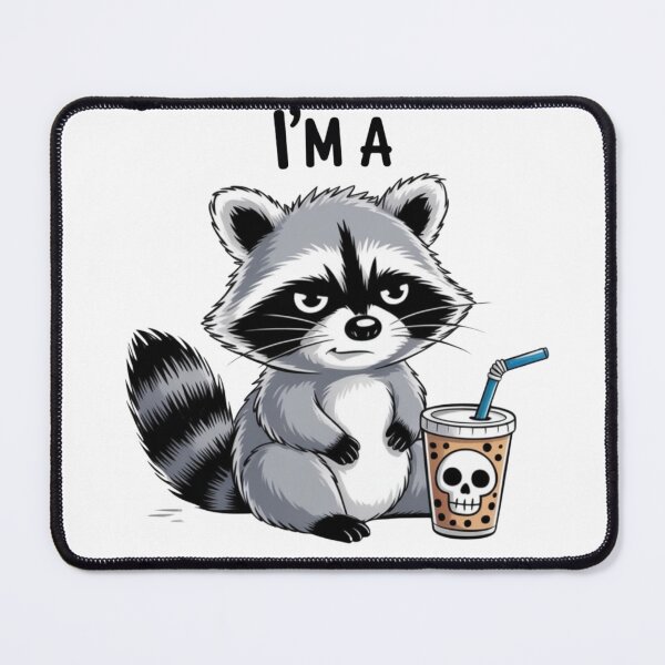 Item preview, First Of All I'm A Delight Funny Grumpy Raccoon Skull Boba designed and sold by Small Mandarin.