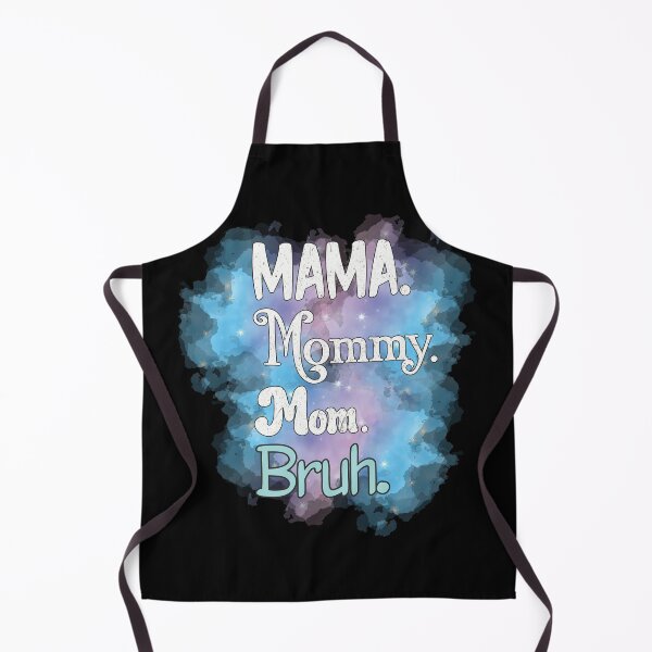Item preview, Relatable Mom Life Quote – Mama Mommy Mom Bruh designed and sold by Leslie Makes Stuff.