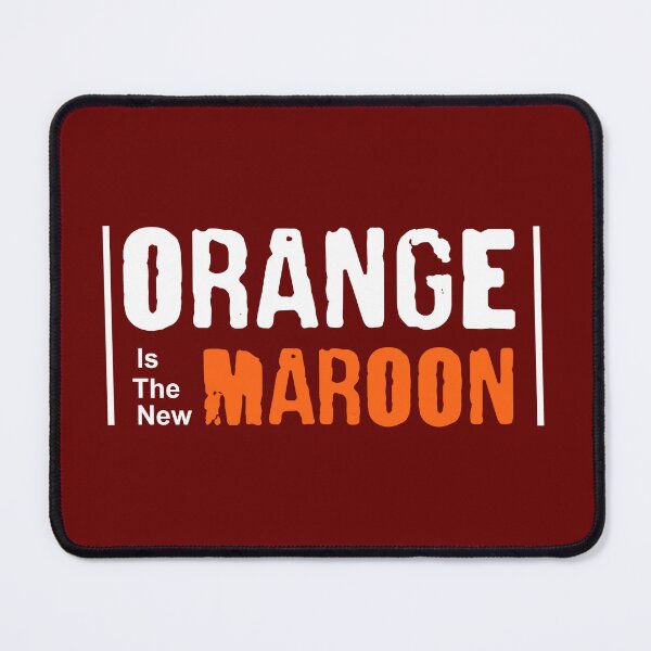 Item preview, Orange is the new Maroon designed and sold by FeedAHippie.