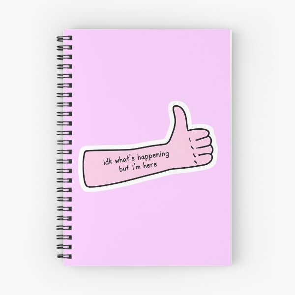 Item preview, Idk What's Happening But I'm Here! designed and sold by Out of the Loop Creations.