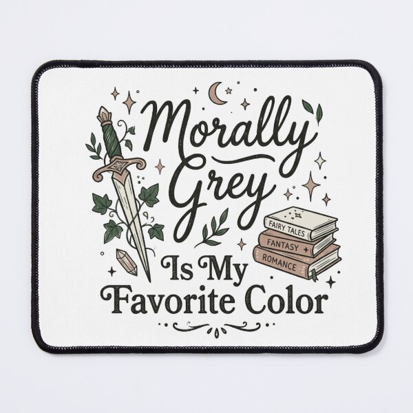 Item preview, Morally Grey Is My Favorite Color designed and sold by HearthWare.