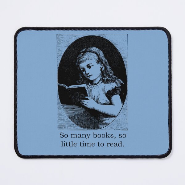 Item preview, So Many Books, So Little Time to Read designed and sold by Thinklings.