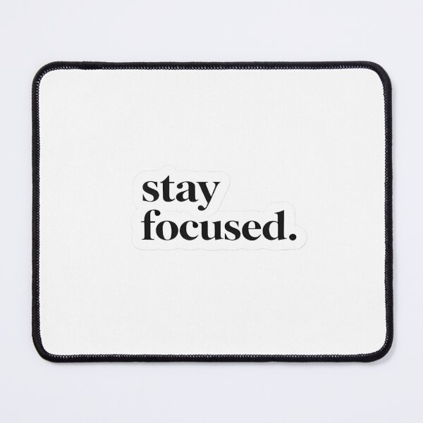 Item preview, Stay Focused Sticker Productivity Minimal Motivational Quote designed and sold by Luxers Sticker Shop.