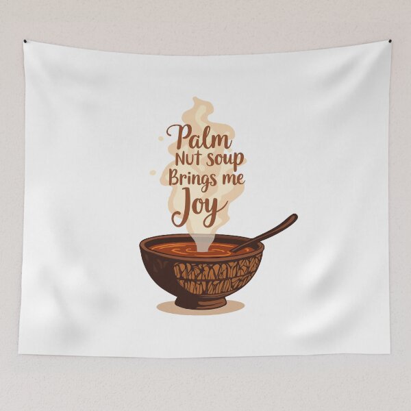 Item preview, Palm Nut Soup Brings Me Joy designed and sold by MammothArt.