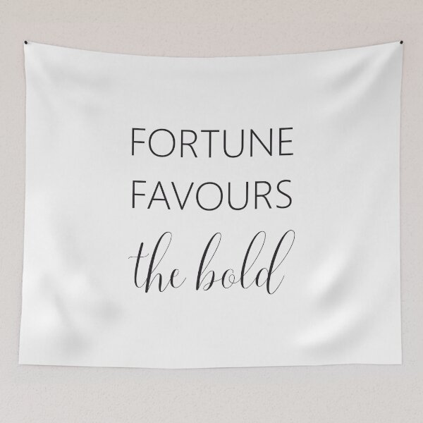 Item preview, Fortune favours the bold designed and sold by ReadyToHeal.