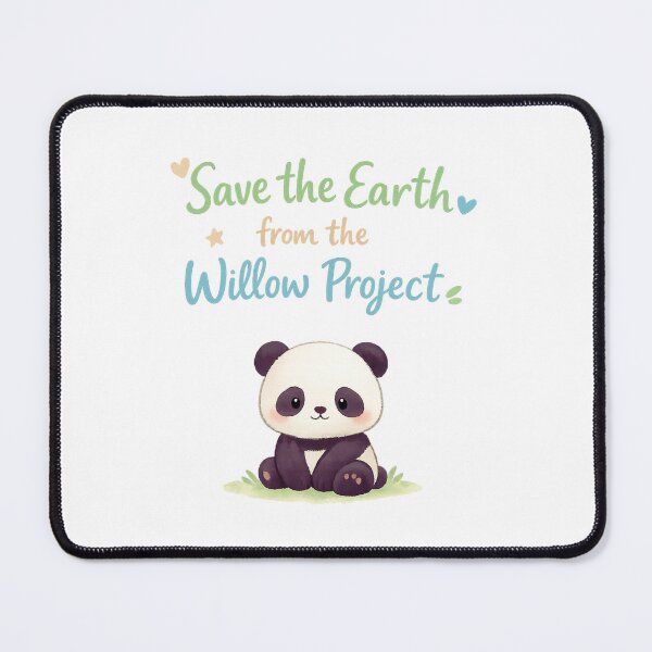 Item preview, Save The Earth From The Willow Project designed and sold by LuveraxArt.