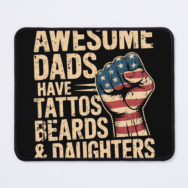 Item preview, awesome dads have tattos beards & daughters strong designed and sold by LiviuGligoros.