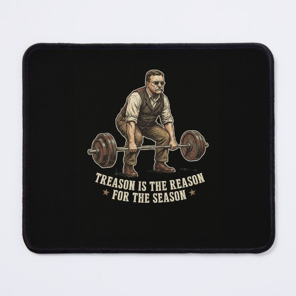 Item preview, Treason Is The Reason For The Season Deadlift designed and sold by snowry.