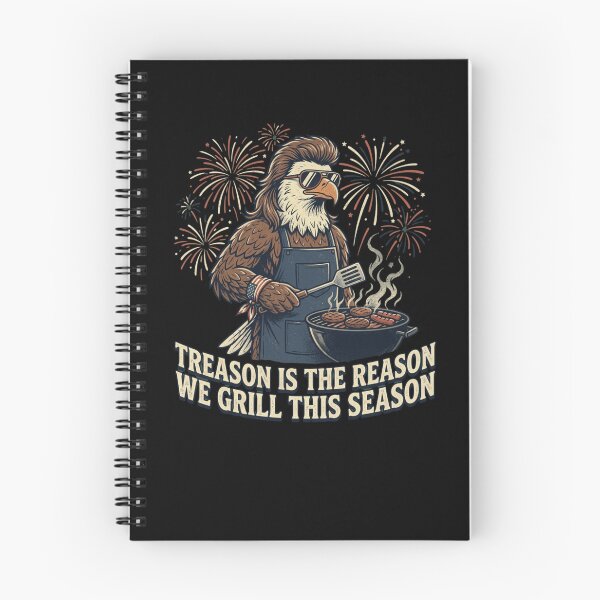 Item preview, Treason Is The Reason We Grill This Season Eagle designed and sold by snowry.