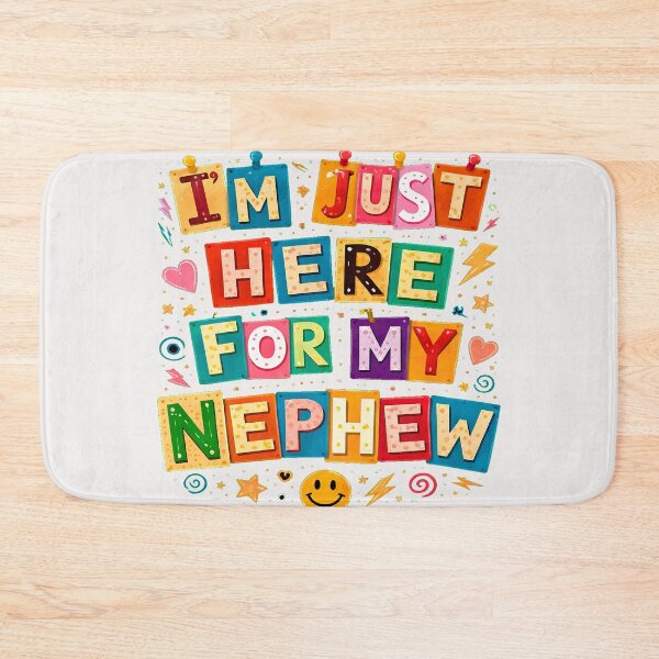 Item preview, I'm Just Here For My Nephew designed and sold by erozzz.