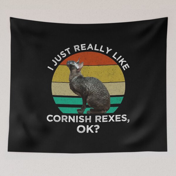 Item preview, I Just Really Like Cornish Rexes, OK? designed and sold by Cat Lady Designs.