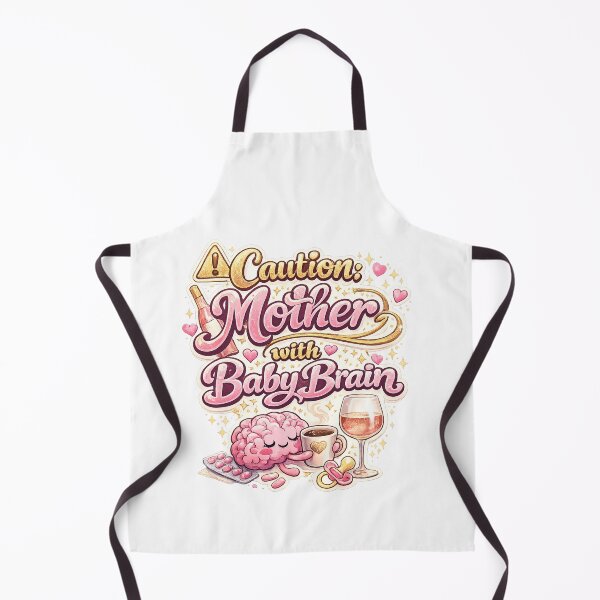 Item preview, Funny Mom Shirt – Caution Mother with Baby Brain (New Mom Humor) Feminine Version designed and sold by Donsean22.