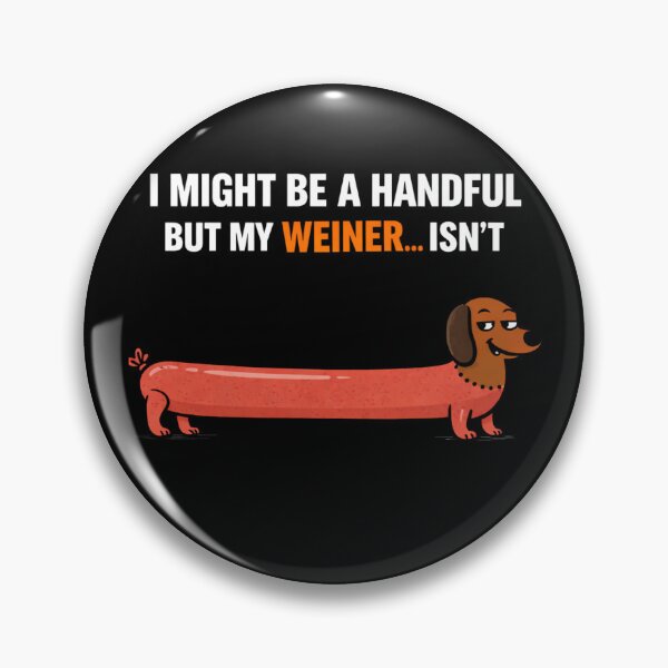 Item preview, I Might Be A Handful But My Weiner Sure Isn't Funny Dachshund T-Shirt, I Might Be A Handful But My Wiener Isn’t, Adult Humor Dog Shirt, Sausage Dog Joke Tee designed and sold by VibeOffline Studio.