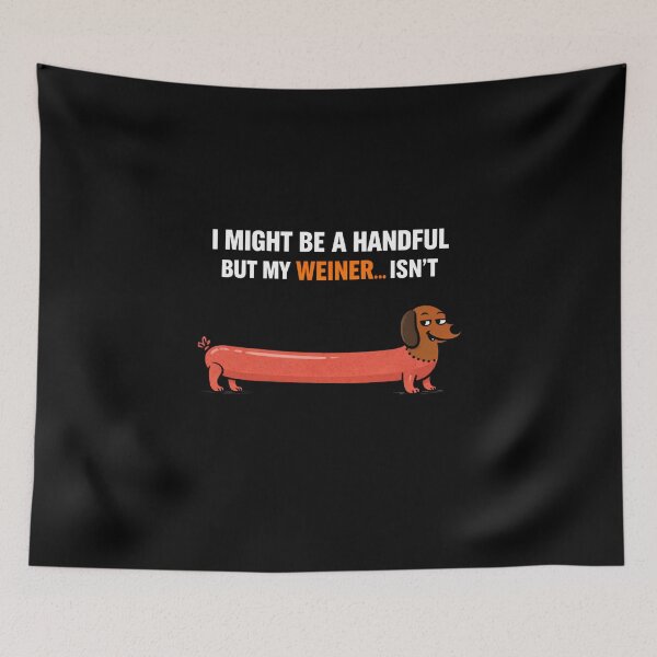 Item preview, I Might Be A Handful But My Weiner Sure Isn't Funny Dachshund T-Shirt, I Might Be A Handful But My Wiener Isn’t, Adult Humor Dog Shirt, Sausage Dog Joke Tee designed and sold by VibeOffline Studio.