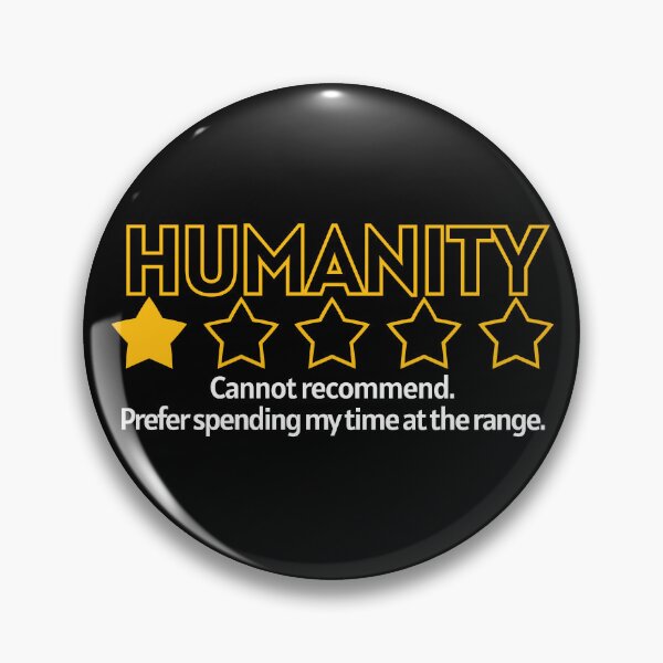 Item preview, Humanity One Star - Rather be at the range designed and sold by Cut & Paste Productions.