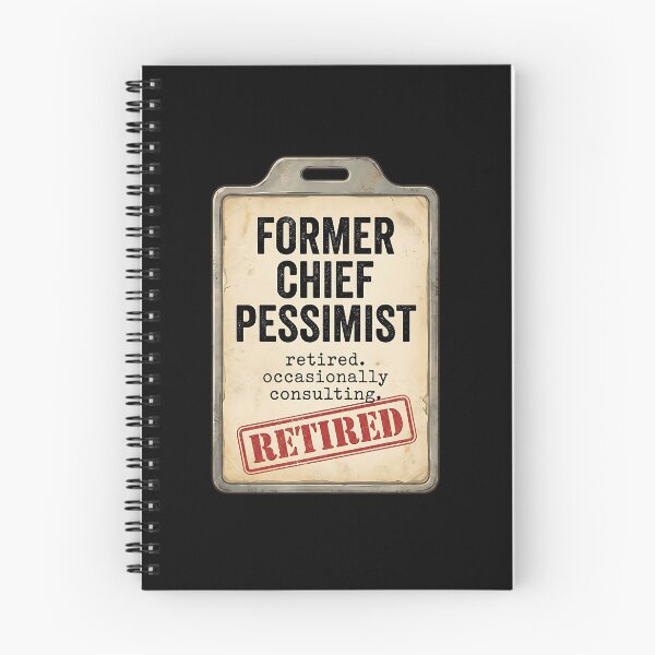 Item preview, Former Chief Pessimist Retired Occasionally Consulting - Funny Sarcastic Text ID Badge designed and sold by Recovering Pessimist.