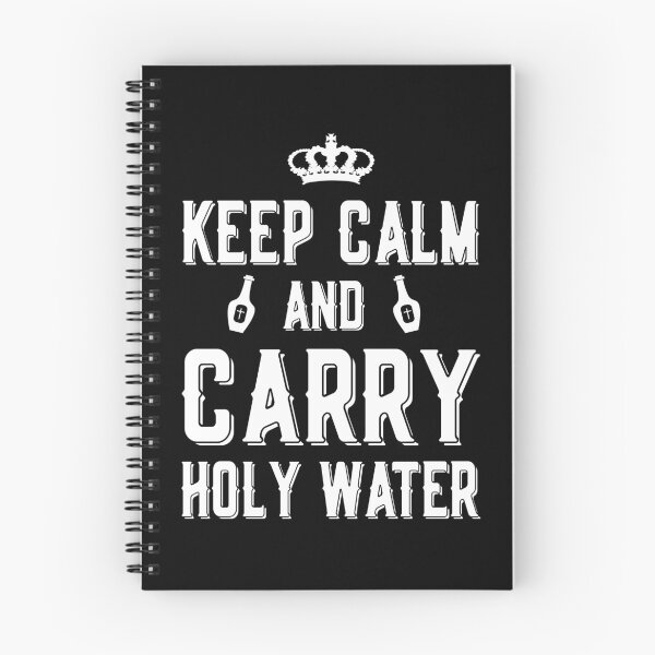 Item preview, Keep Calm And Carry Holy Water Supernatural Hunter Humor SPN designed and sold by Say It With Ink.