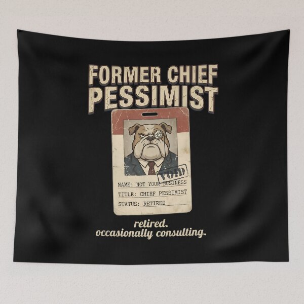 Item preview, Former Chief Pessimist Retired Bulldog - Funny Sarcastic Dog ID Badge designed and sold by Recovering Pessimist.