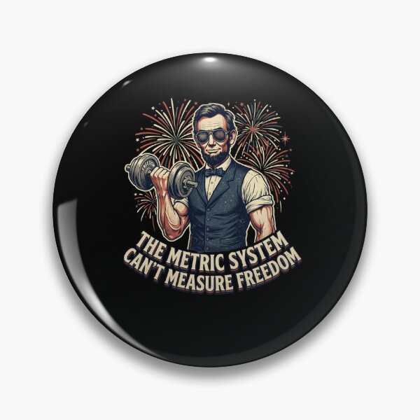 Item preview, The Metric System Can't Measure Freedom designed and sold by snowry.