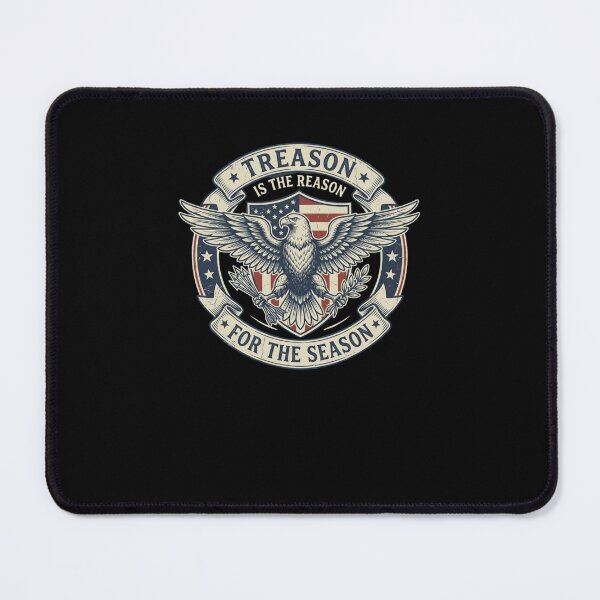 Item preview, Treason Is The Reason For The Season designed and sold by snowry.