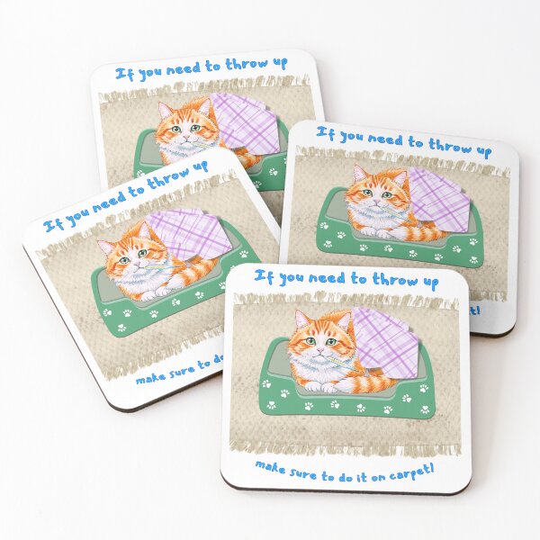Item preview, Cat Make Sure To Throw Up On Carpet designed and sold by MYCatStuff.
