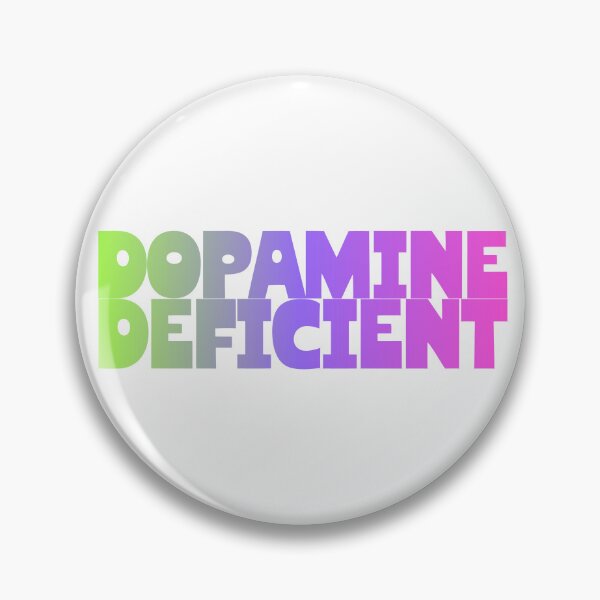 Item preview, Dopamine Deficient Gradient designed and sold by Bratty Inner Child.