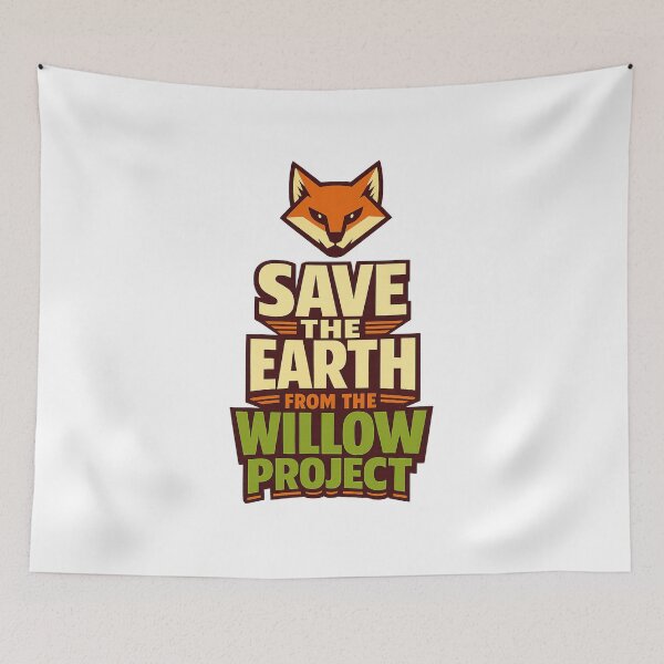 Item preview, Save The Earth From The Willow Project designed and sold by LuveraxArt.
