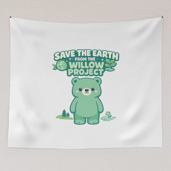 Item preview, Save The Earth From The Willow Project designed and sold by LuveraxArt.