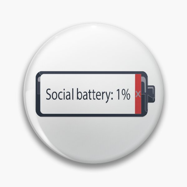 Item preview, Social Battery 1 Percent Low Energy Introvert designed and sold by BestChoiceService.