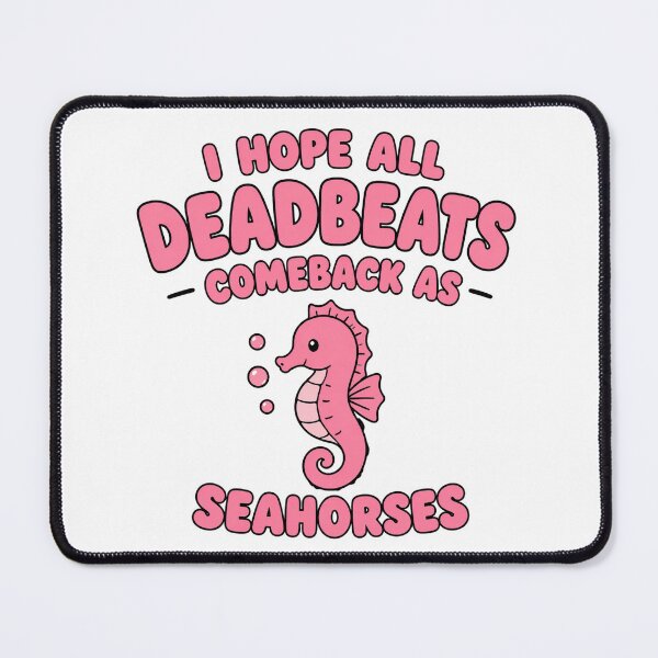 Item preview, deadbeats to seahorses p designed and sold by Empressweirdo.