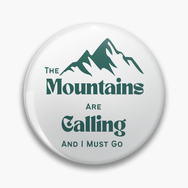 Item preview, The Mountains Are Calling and I Must Go designed and sold by Inkworksbyshery.