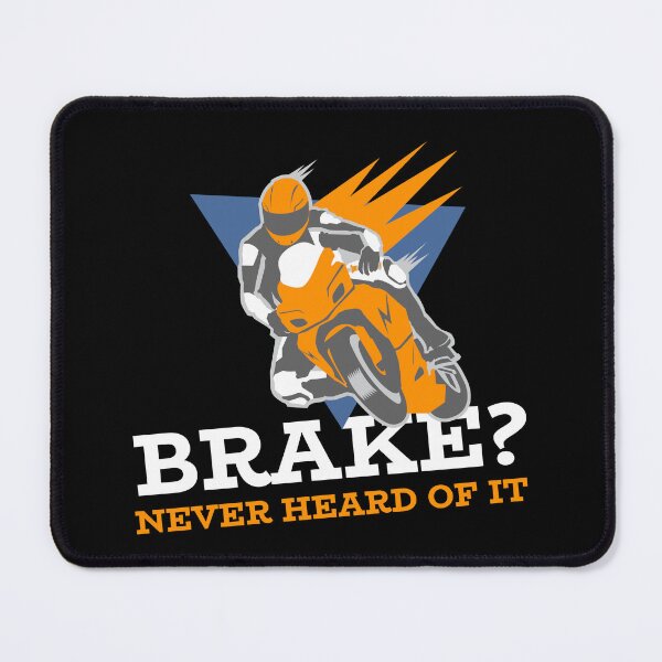 Item preview, Brake? Never Heard of It Sports Club designed and sold by PTMerchco.