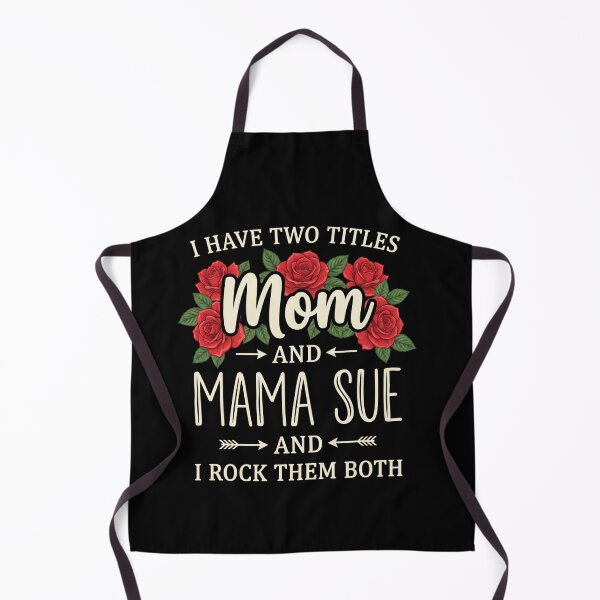 Item preview, I-Have-Two-Titles-Mom-And-Mama-Sue-And-I-Rock-Them-Both-Grandmother-Mother-Family designed and sold by SofenArt.