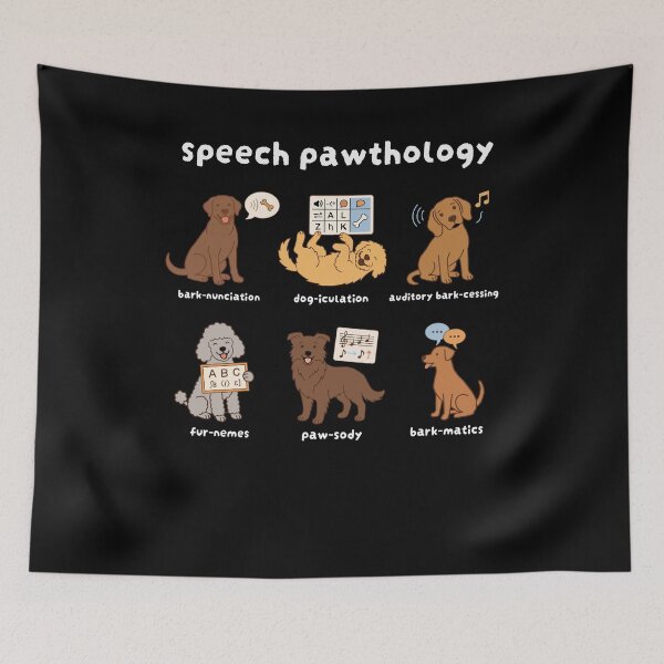 Item preview, Speech Pawthology Funny Dog Therapy Puns designed and sold by FreshVibe Prints.