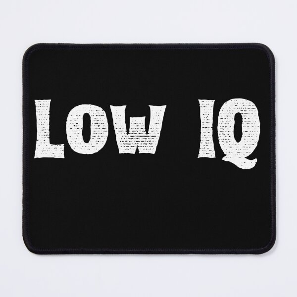 Item preview, Distressed Low IQ Ironic Sarcasm Meme designed and sold by axiksa10.