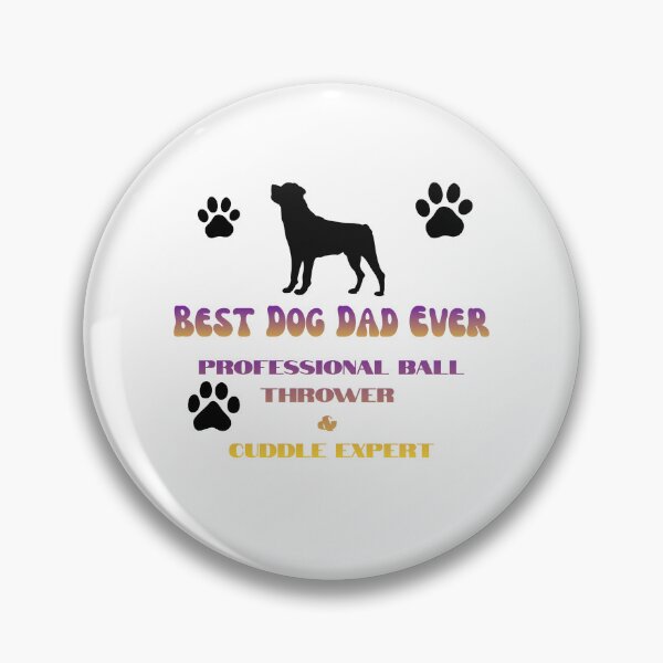 Item preview, Best Dog Dad Ever Professional Ball Thrower  designed and sold by HeatherFunStuff.