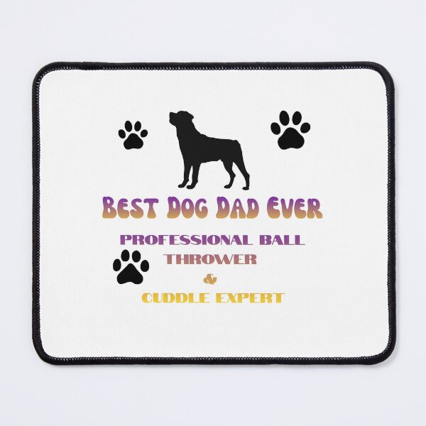 Item preview, Best Dog Dad Ever Professional Ball Thrower designed and sold by HeatherFunStuff.