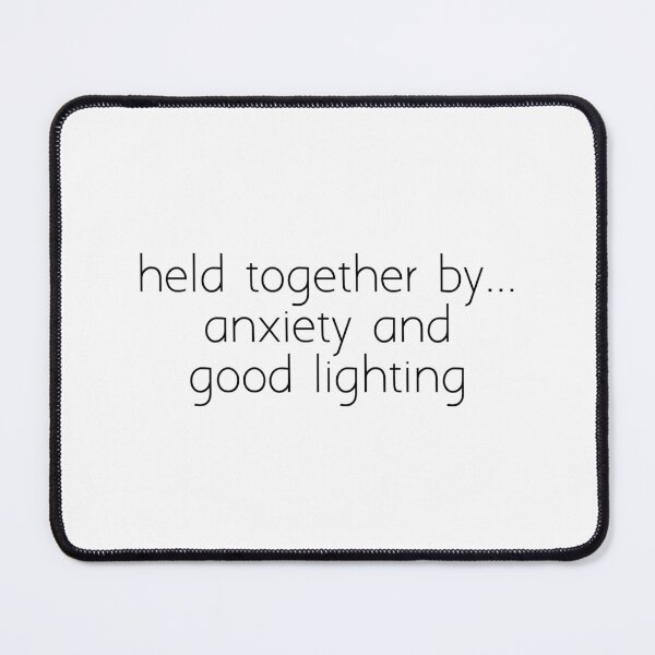 Item preview, held together by ... anxiety and good lighting designed and sold by Ice Breakers .