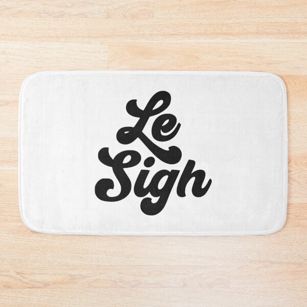 Item preview, LE SIGH designed and sold by oddwonders.